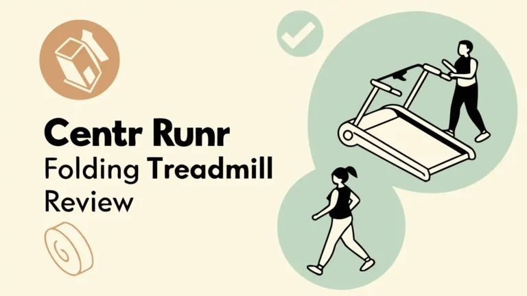 Centr Runr Folding Treadmill Review: Worth The Hype?