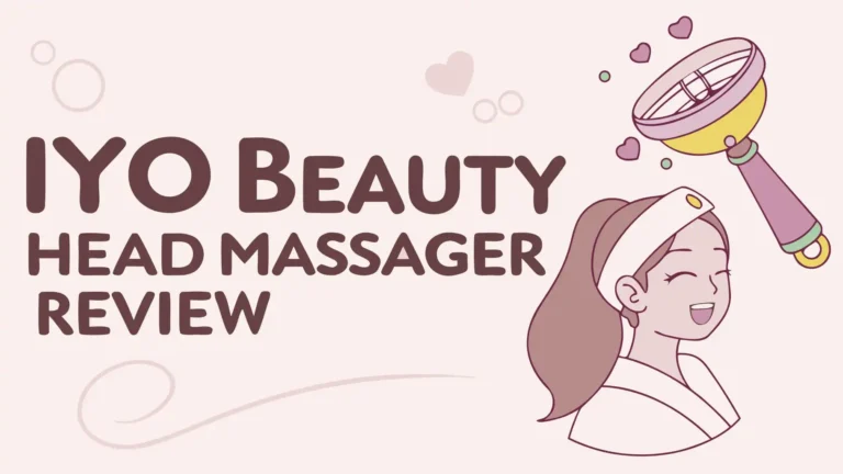 IYO Beauty Head Massager Review: Worth The Hype?