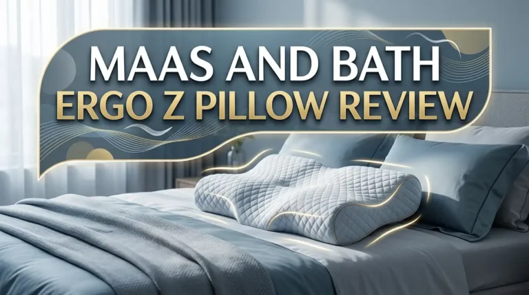 Maas and Bath Ergo Z Pillow Review 2026: Worth Your Money?