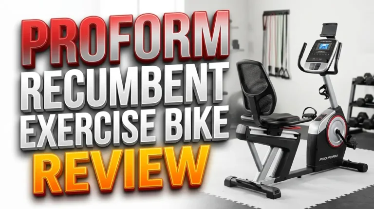 ProForm Recumbent Exercise Bike Review 2026: Worth The Price?