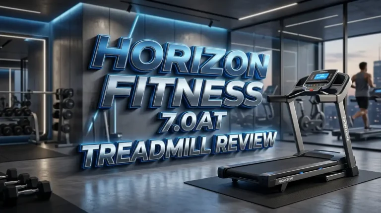 Horizon Fitness 7.0AT Treadmill Review 2026: Worth Your Money?