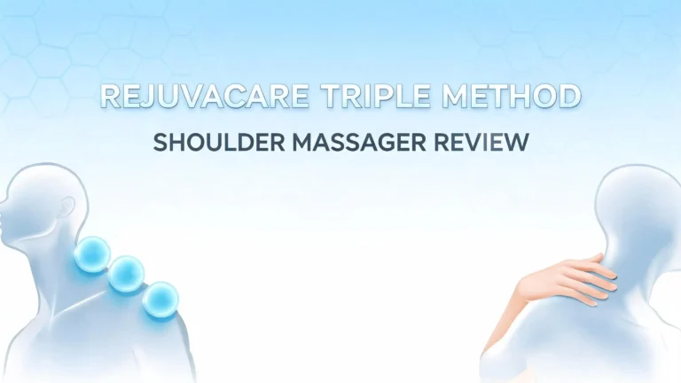 Rejuvacare Triple Method Shoulder Massager Review 2026: Worth Trying?